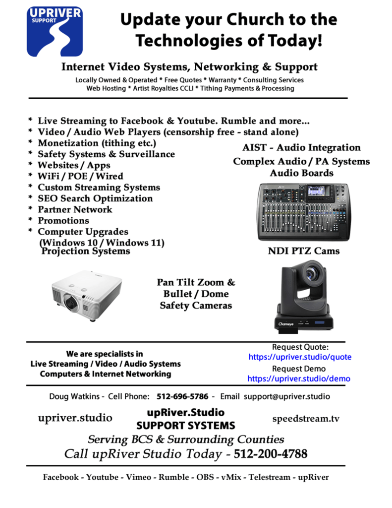 Church Streaming in BCS and Surrounding Areas, upRiver studio &amp; support